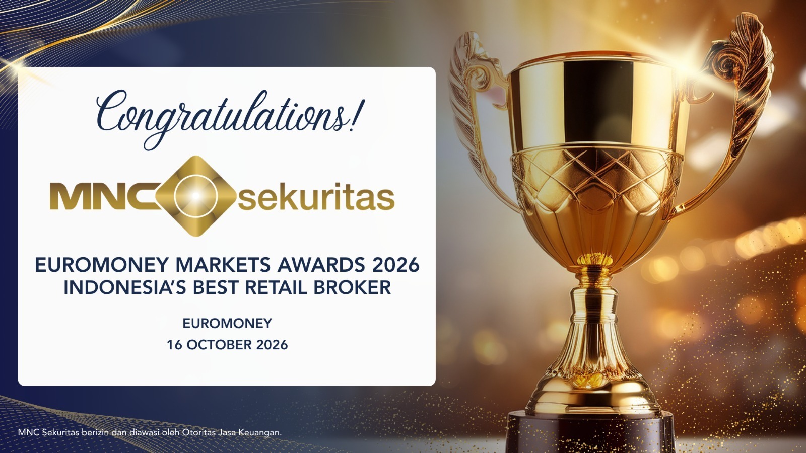 MNC Sekuritas terus berinovasi dalam layanan investasi ritel, mengantarkannya pada pengakuan global di Euromoney Markets Awards 2026.